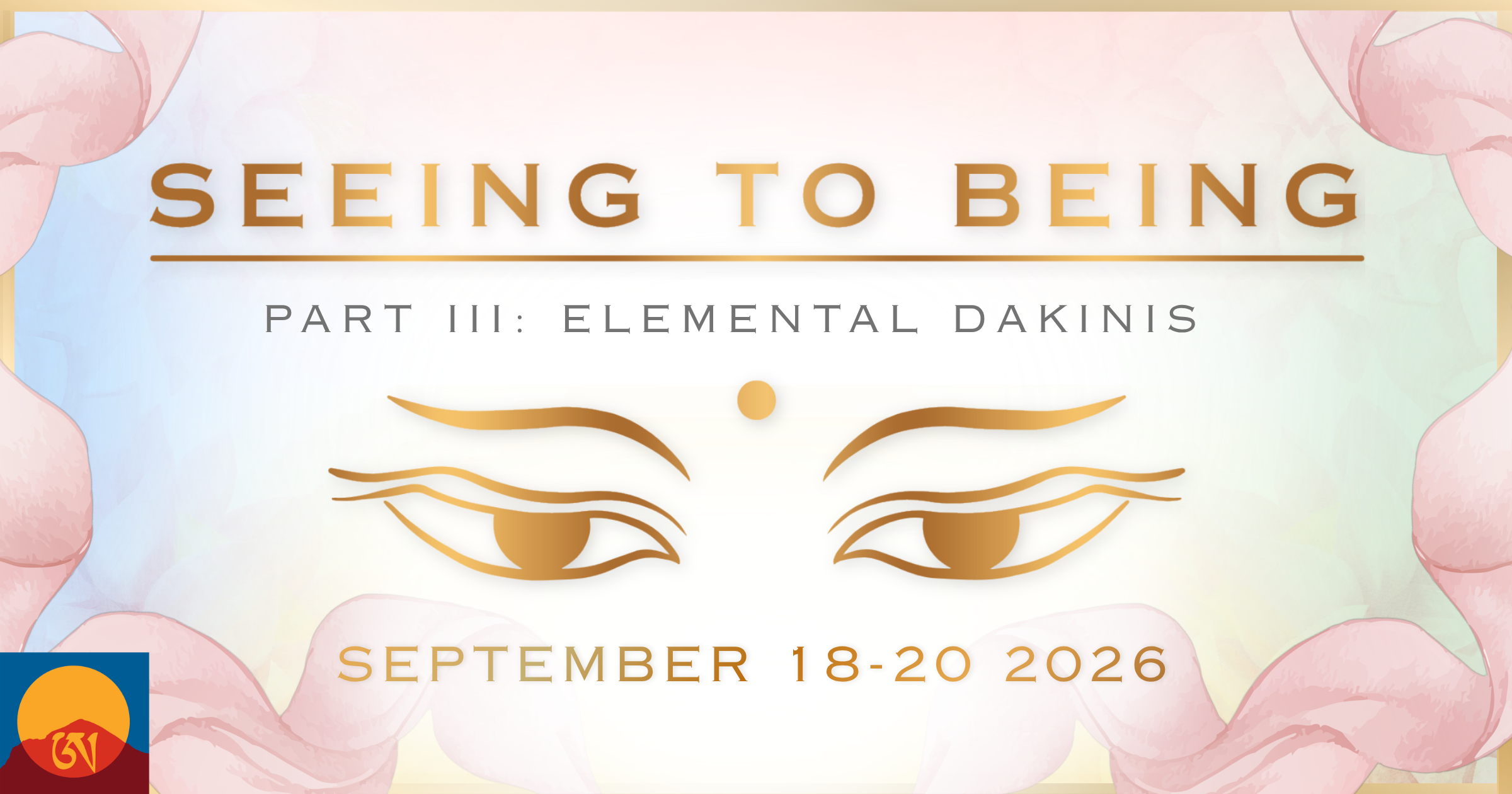 Seeing to Being Pt.III Elemental Dakinis (No Logo)